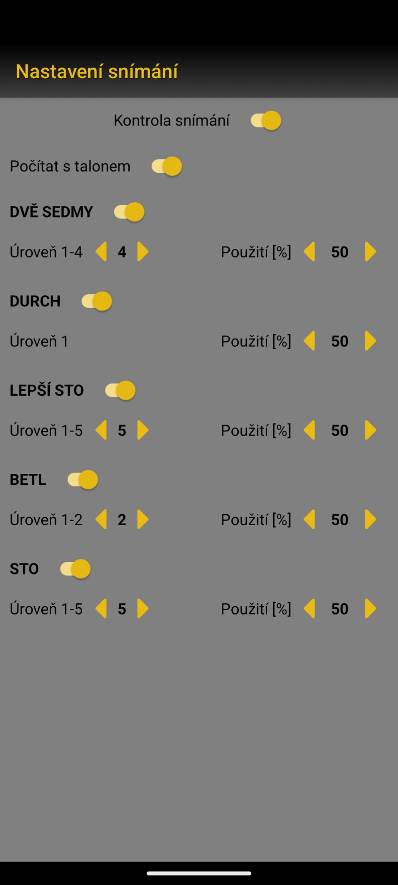 Nastavení snímání – nejvyšší úroveň